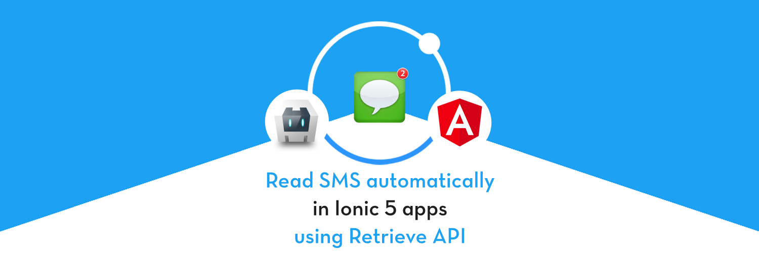 How to automatically read SMS in Ionic 5 apps